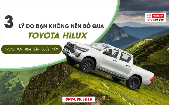 Tại sao Toyota Hilux cũ là mẫu bán tải đáng mua nhất dịp cuối năm?