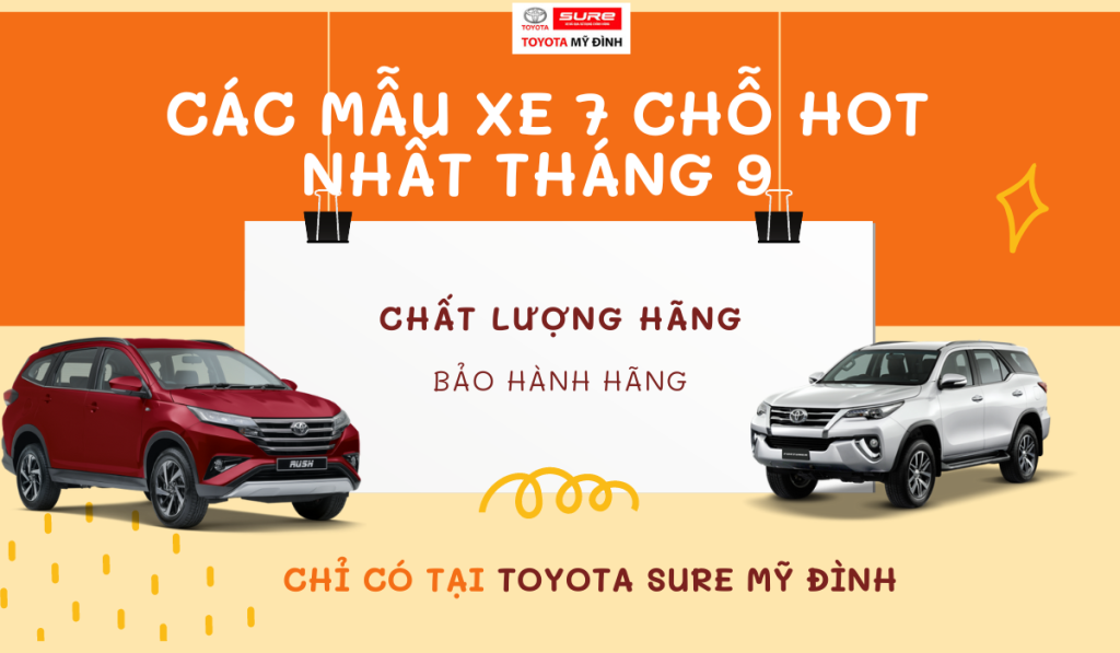 các mẫu xe 7 chỗ SUV hot nhất tháng 9 tại Toyota Sure Mỹ Đình