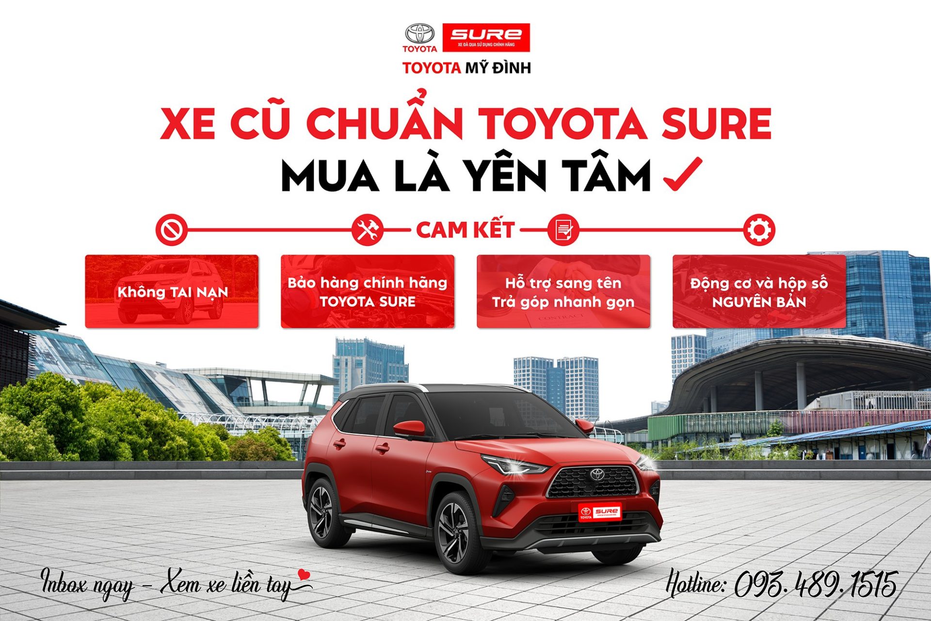 Cam kết khi mua xe Toyota Corolla Cross cũ tại Toyota Sure Mỹ Đình