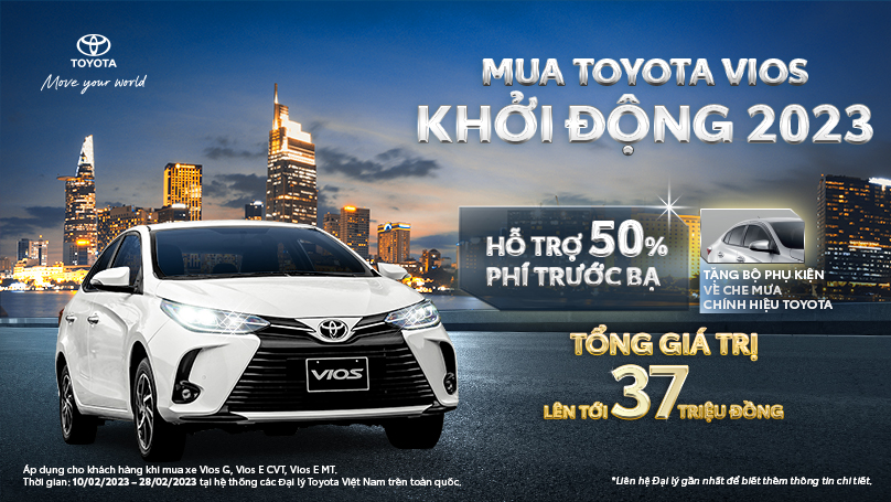 Ưu đãi mua Vios 2023: Khai xuân đại cát, nhận hỗ trợ lệ phí trước bạ cực khủng