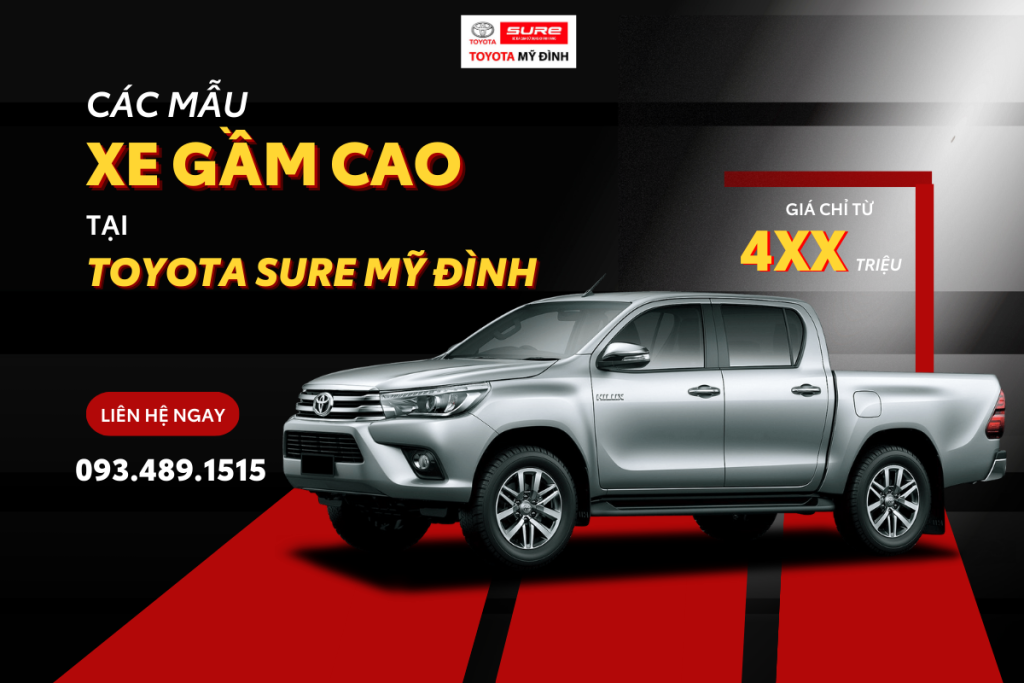 các mẫu xe gầm cao đã qua sử dụng tại Toyota Sure Mỹ Đình