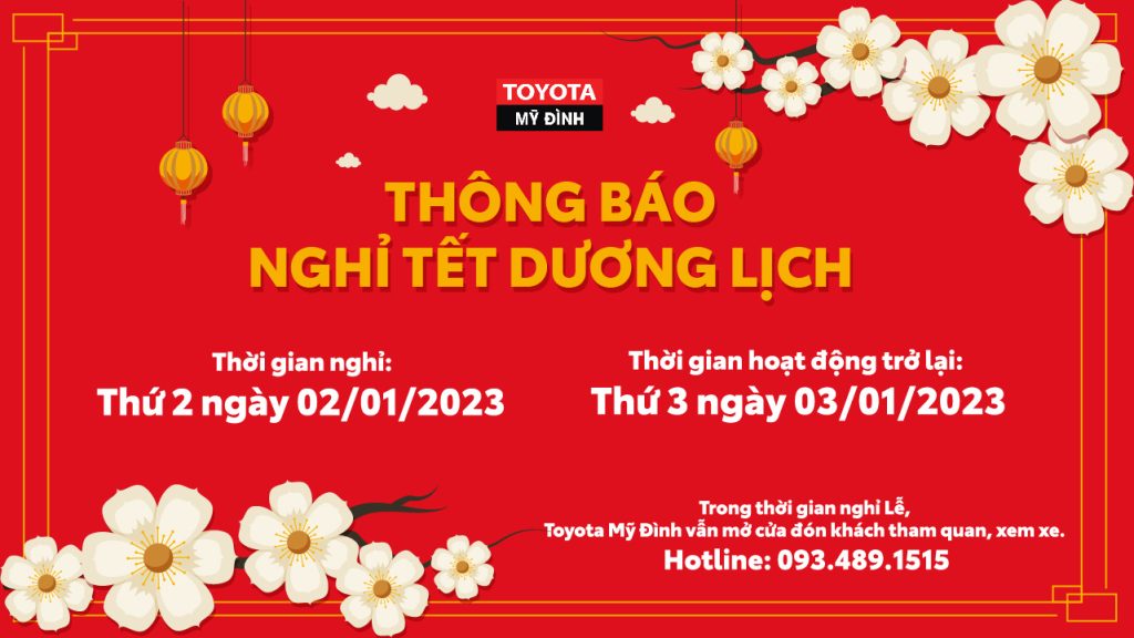 Toyota Mỹ Đình thông báo thời gian nghỉ tết Dương lịch 2023