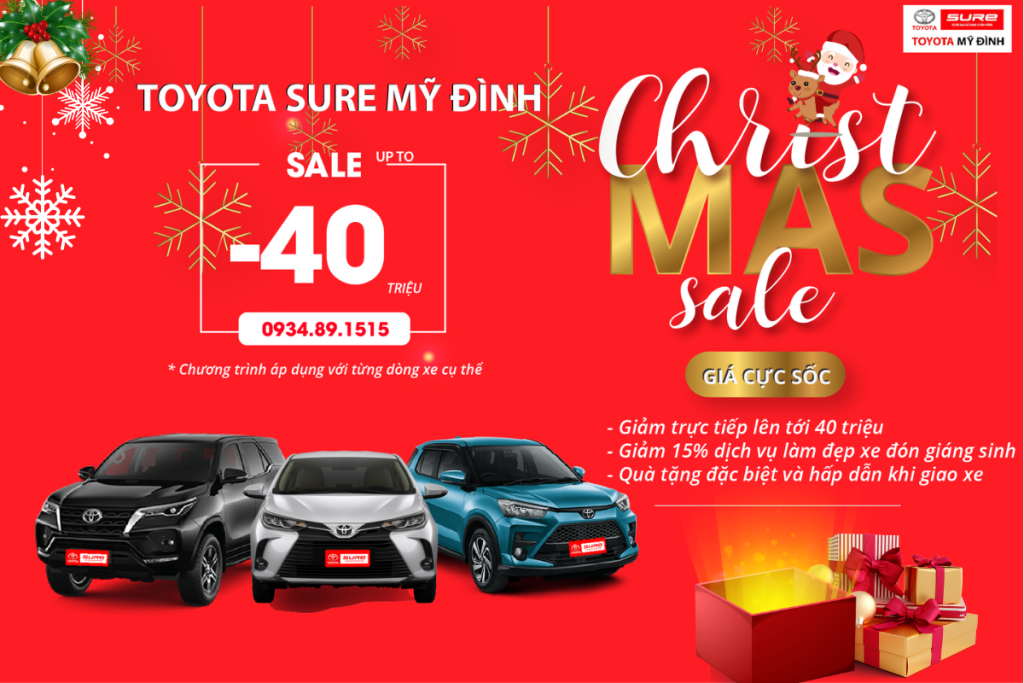 tặng ngay voucher giảm 40 triệu nhân dịp giáng sinh khi mua xe tại Toyota Sure Mỹ Đình