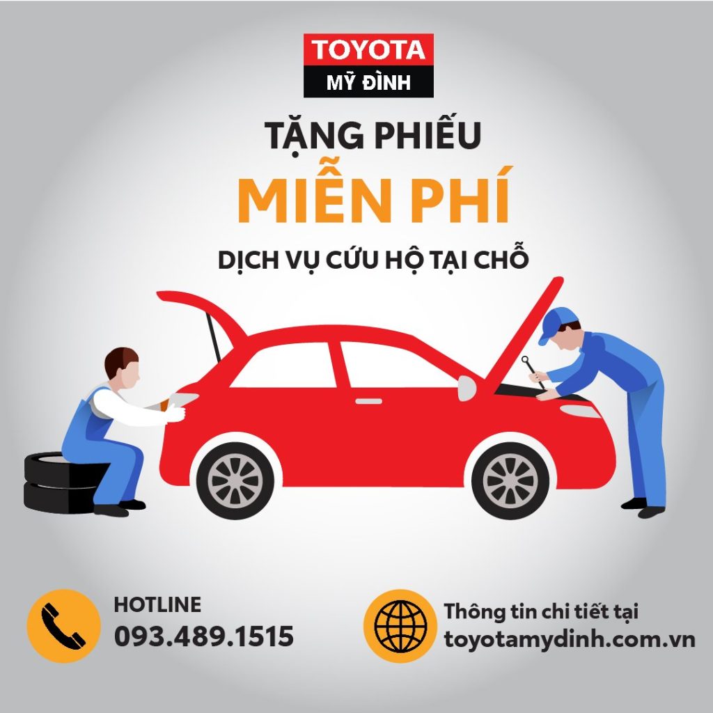 ưu đãi dịch vụ tặng phiếu miễn phí dịch vụ cứu hộ tại chỗ Toyota Mỹ Đình